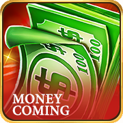 Money Coming
